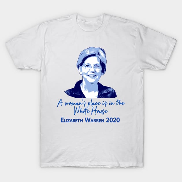 ELIZABETH WARREN 2020 A Womans Place T-Shirt by Scarebaby